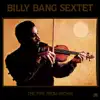 Billy Bang Sextet - The Fire from Within